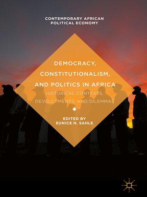 cover image of Democracy, Constitutionalism, and Politics in Africa